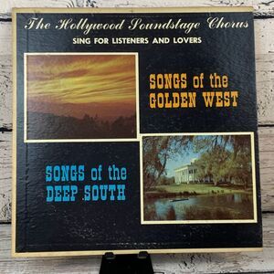 Hollywood Soundstage Chorus - ‎ Songs of the Golden West & Deep South [LP 1961]